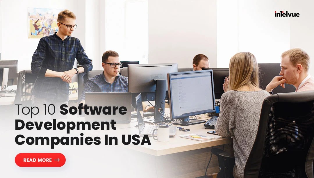 Top 10 Software Development Companies In USA intelvue