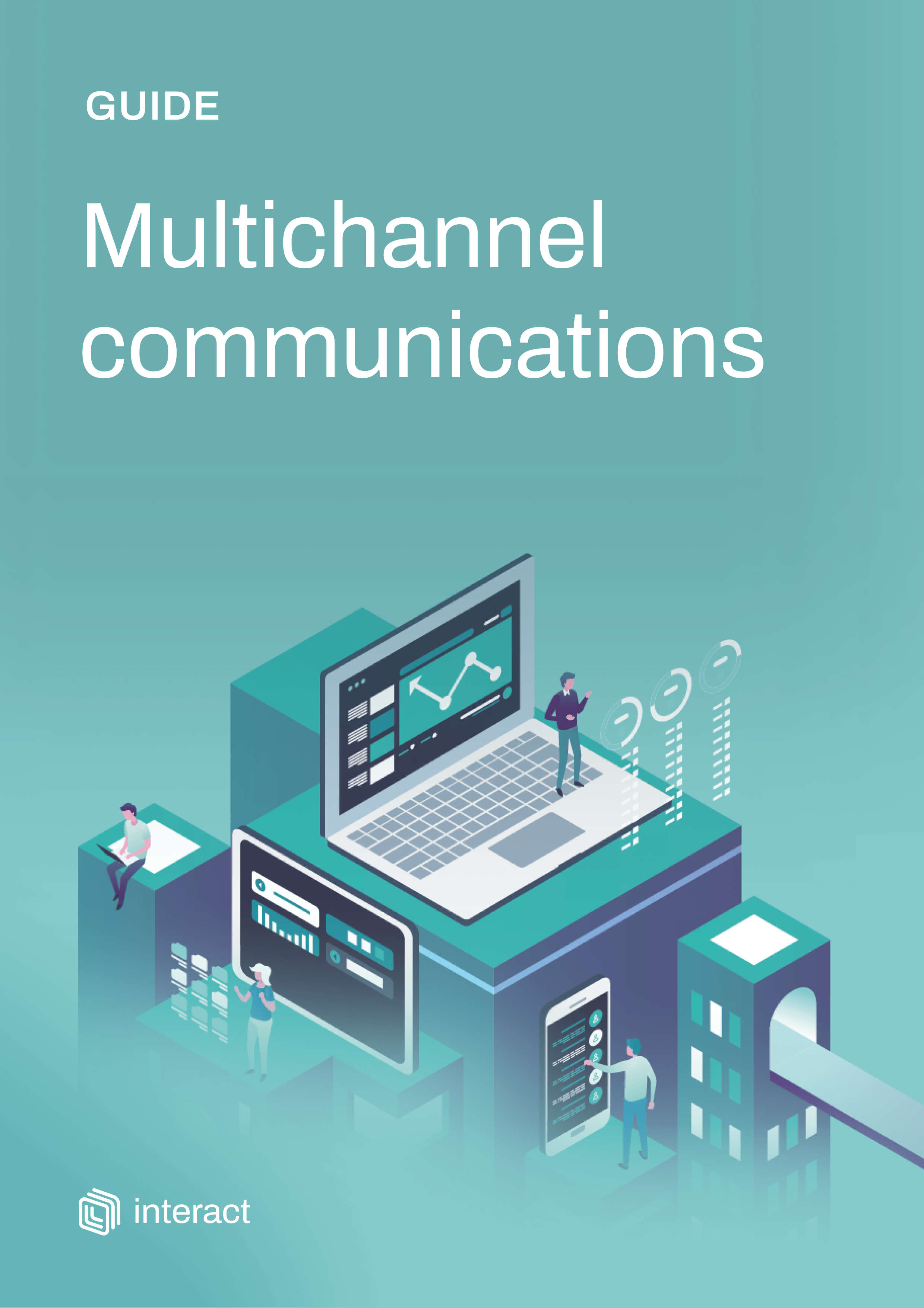 How to create a multichannel communication strategy Interact software