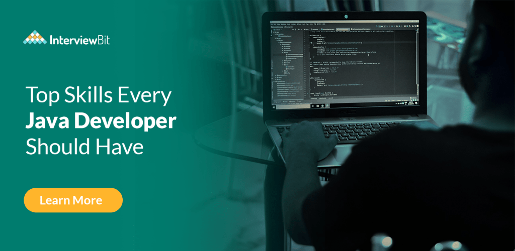 Java Developer Skills You Must Have (2023) InterviewBit
