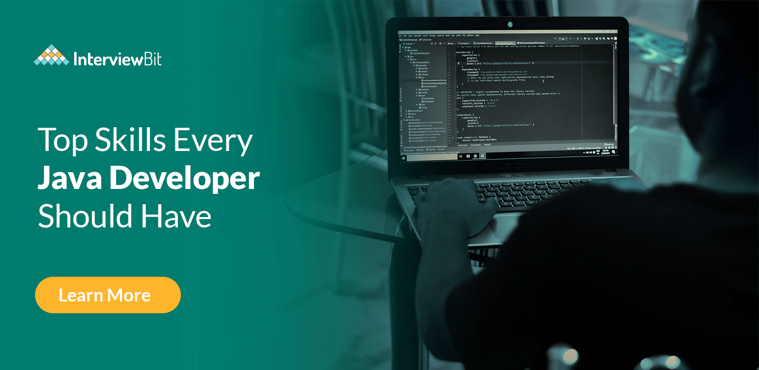 Java Developer Skills You Must Have (2023) InterviewBit