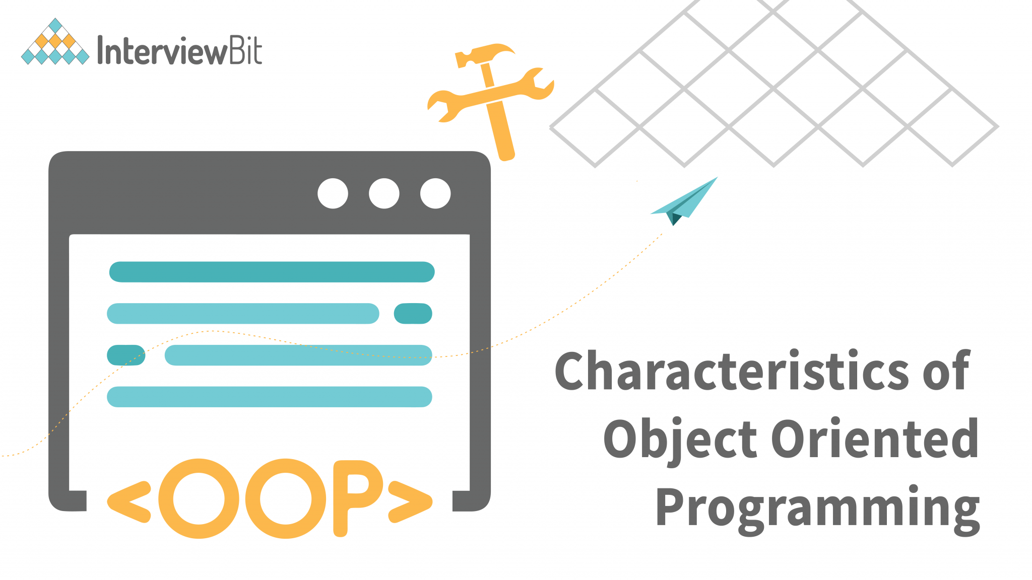 Top Characteristics of Object Oriented Programming InterviewBit