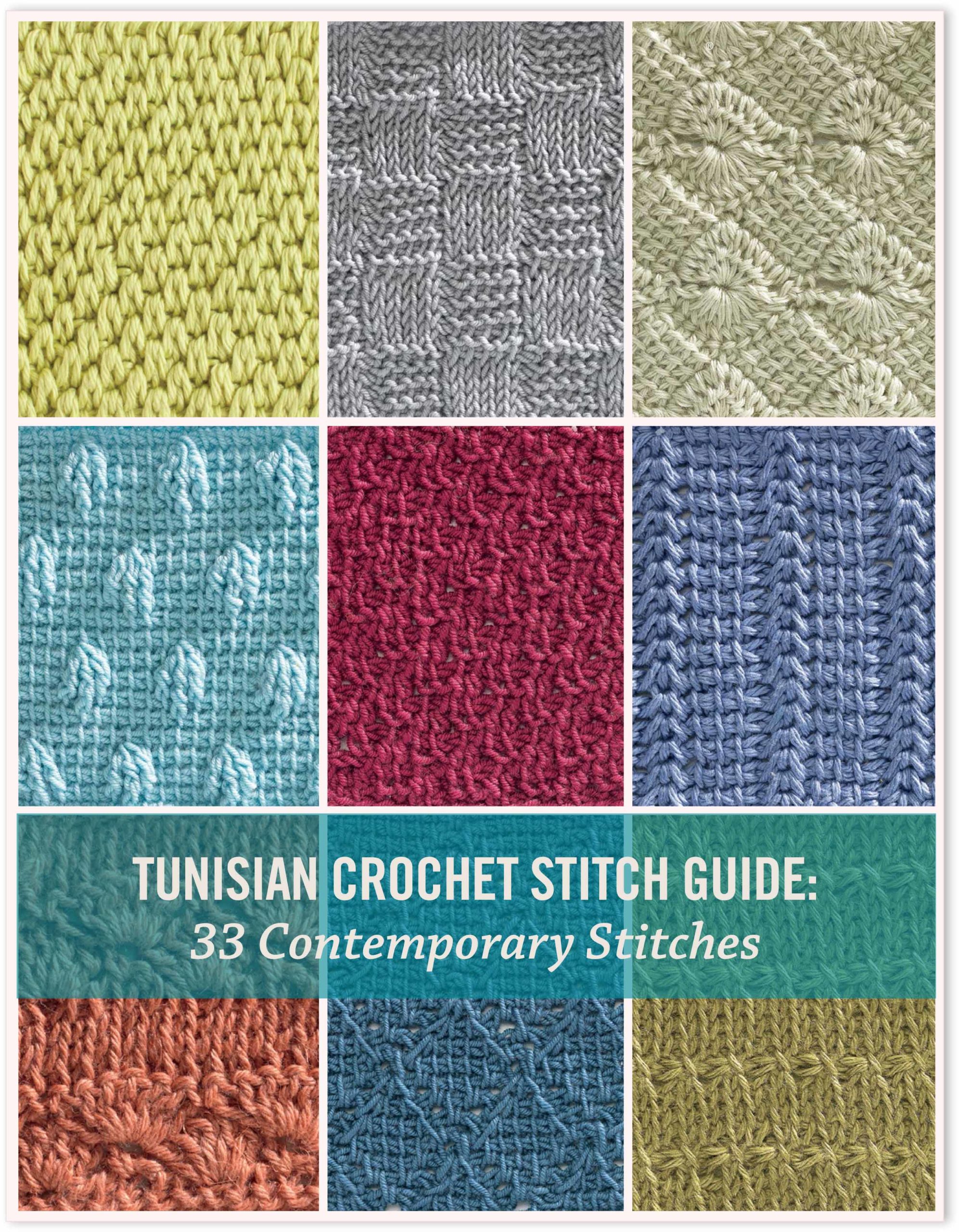 Tunisian Crochet Stitch Guide eBook 33 Contemporary Stitches Books