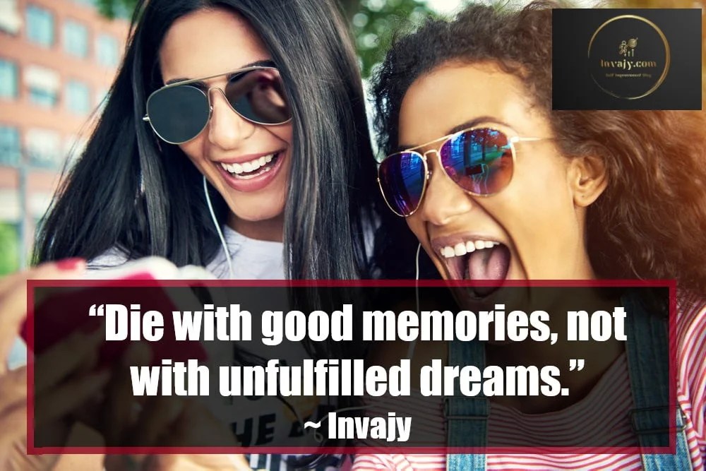 100 Memories Quotes to Motivate You to Create Happy Memories