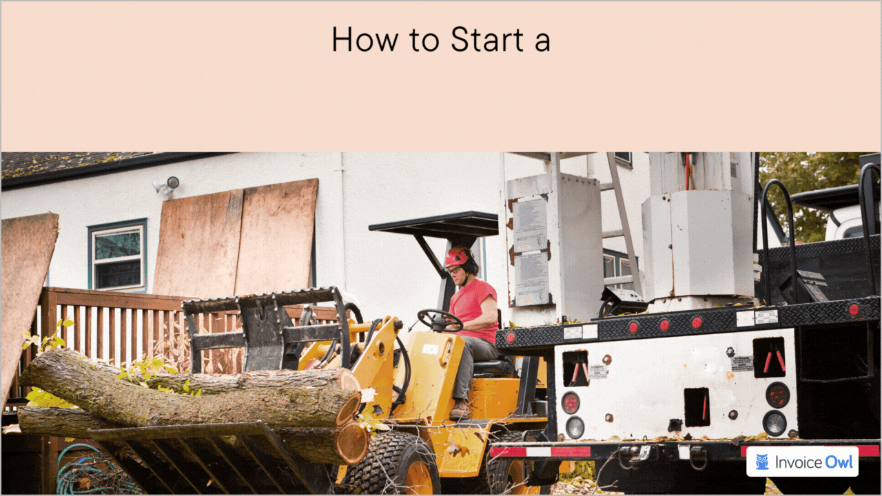 How to Start a Tree Service Business 10 Easy Steps InvoiceOwl