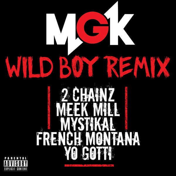 Wild Boy (Remix) (CDS) 2012 HipHop Machine Gun Kelly Download HipHop Music Download Wild