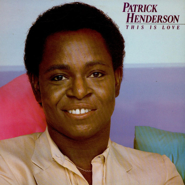 This Is Love (Vinyl) 1982 Gospel Patrick Henderson Download Gospel