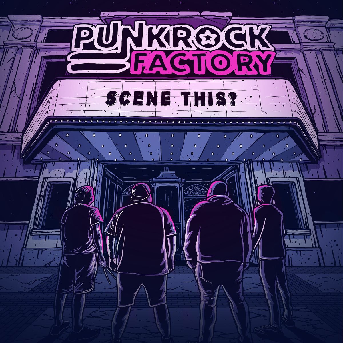 Scene This? 2021 Punk Punk Rock Factory Download Punk Music