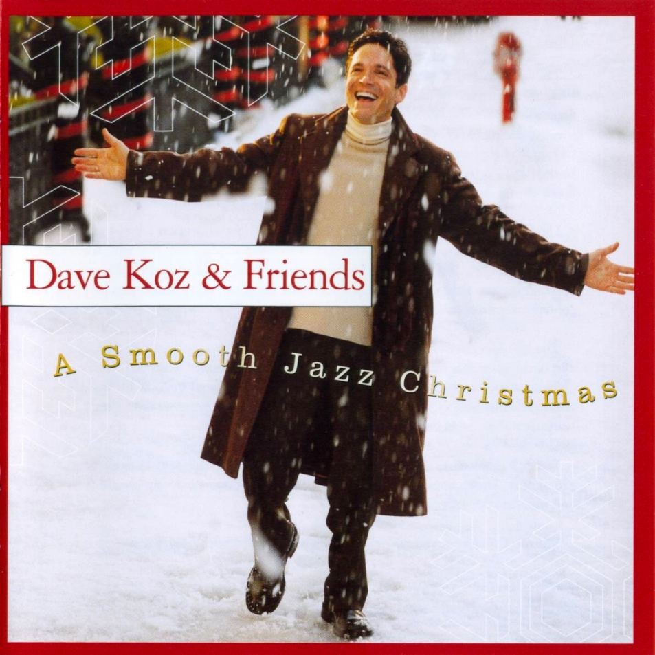 Dave Koz Christmas A Smooth Jazz Christmas 2001 Jazz Dave Koz Download Jazz Music