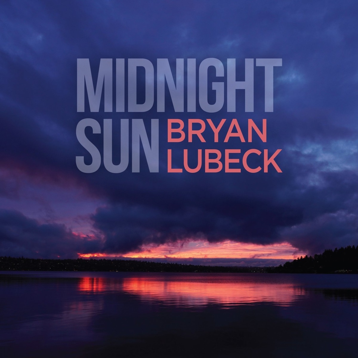 Midnight Sun 2021 Jazz Bryan Lubeck Download Jazz Music Download