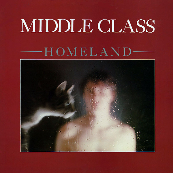 Homeland (Vinyl) 1982 Middle Class Download Music Download A