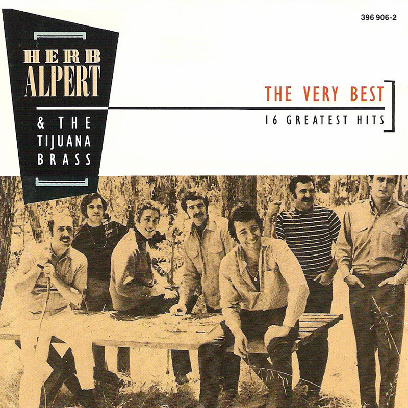 The Very Best 16 Greatest Hits (With The Tijuana Brass) 1986 Jazz