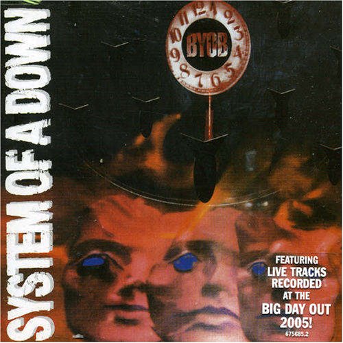 B.Y.O.B. (MCD) 2005 Alternative System Of A Down
