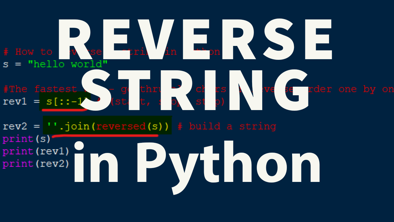 How to reverse a string in Python 3 ION HowTo