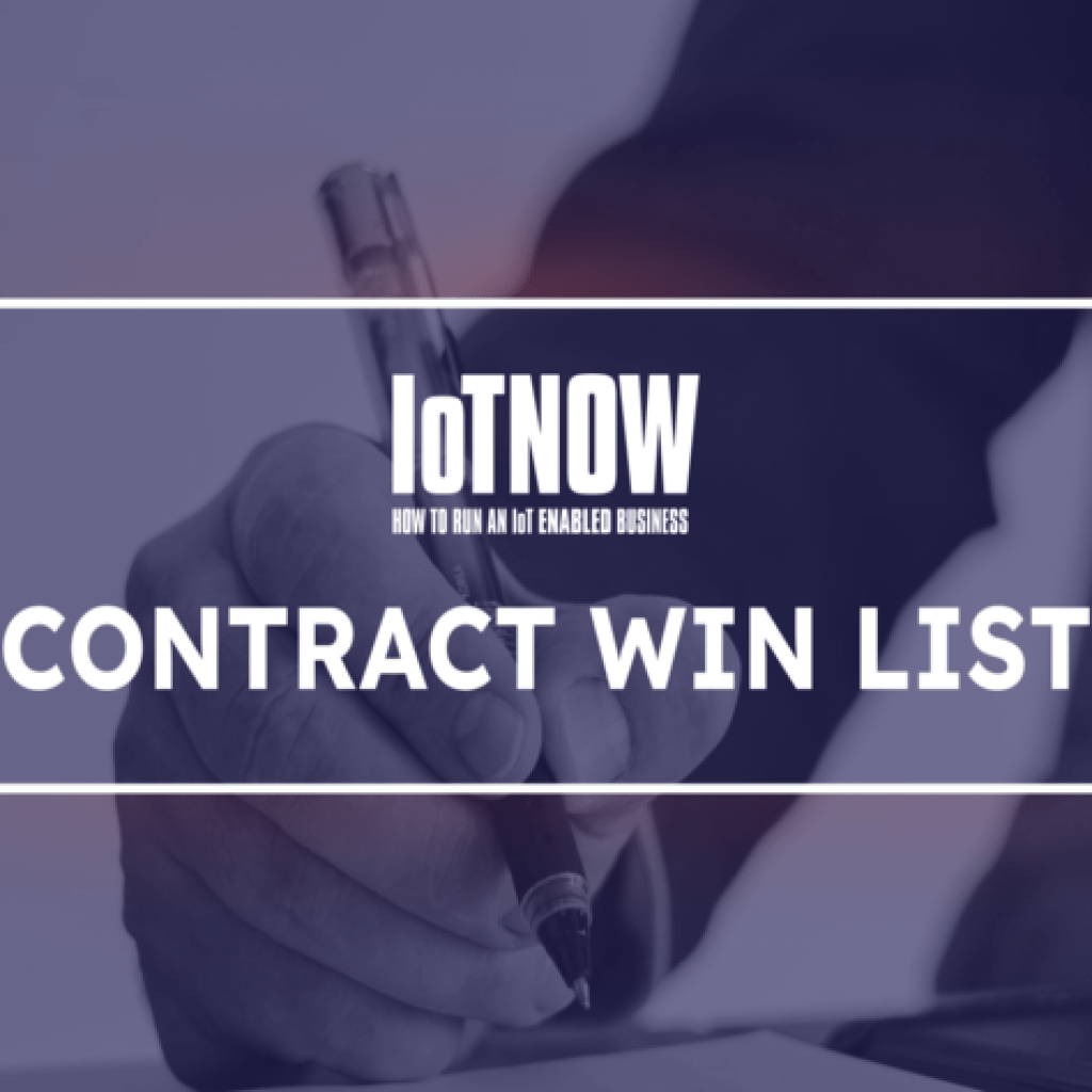IoT Now Contract Win List – June 2025