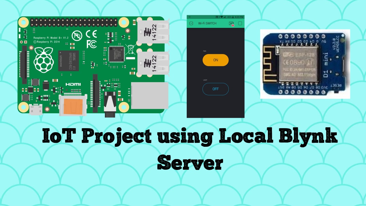 Iot Project Using Local Blynk Server Iot Starters