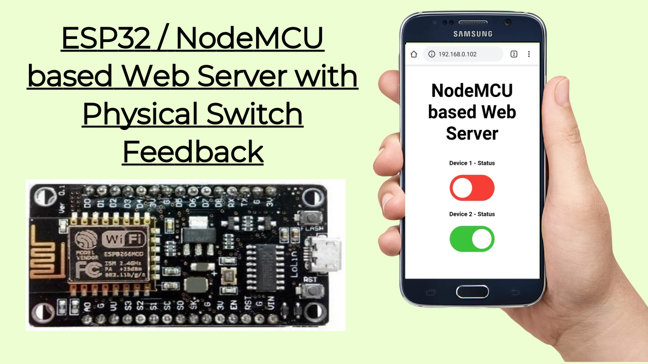 ESP32 / NodeMCU based Web Server with Physical Switch Feedback IoT