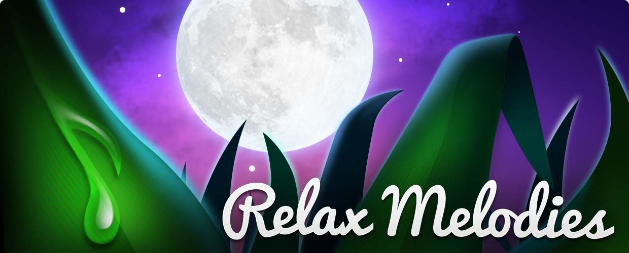 Relax Melodies