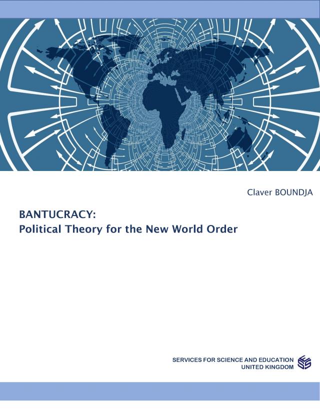 New World Order 2023 Bantucracy: Political Theory For The New World Order | Ipsa