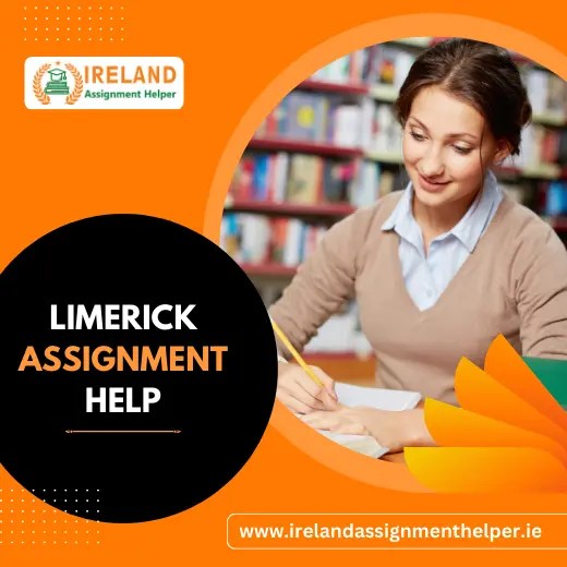 Assignment Help in Limerick Expert Limerick Assignment Helpers