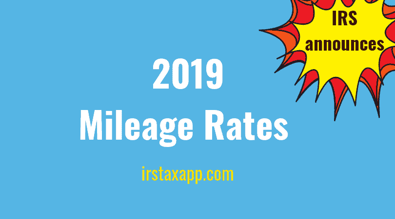 2019 Standard Mileage Rates Announced ! Internal Revenue Code Simplified