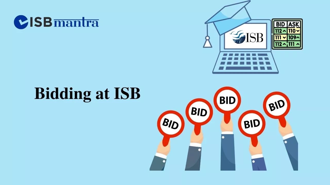 Bidding at ISB ISB Mantra Blog