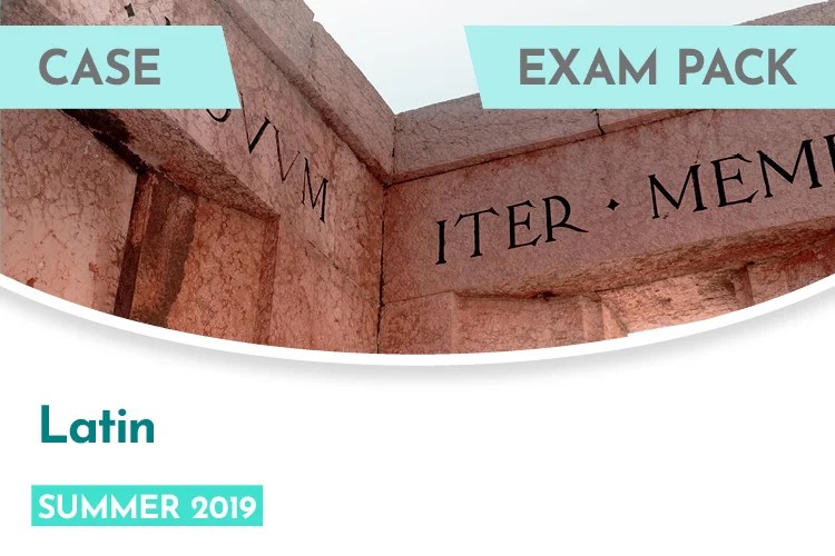 Latin CASE Exam Pack (Summer 2019) ISEB