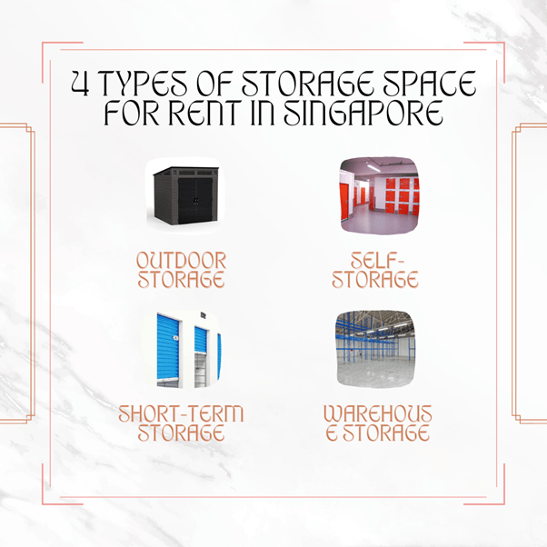4 Types of Storage Space for Rent in Singapore I See A Happy Face