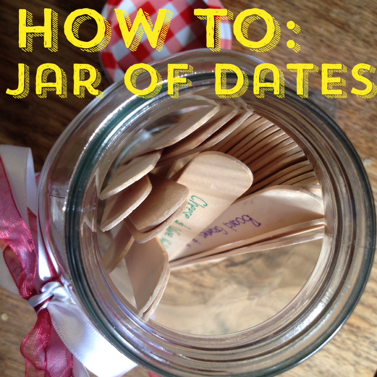 How To Jar of Dates