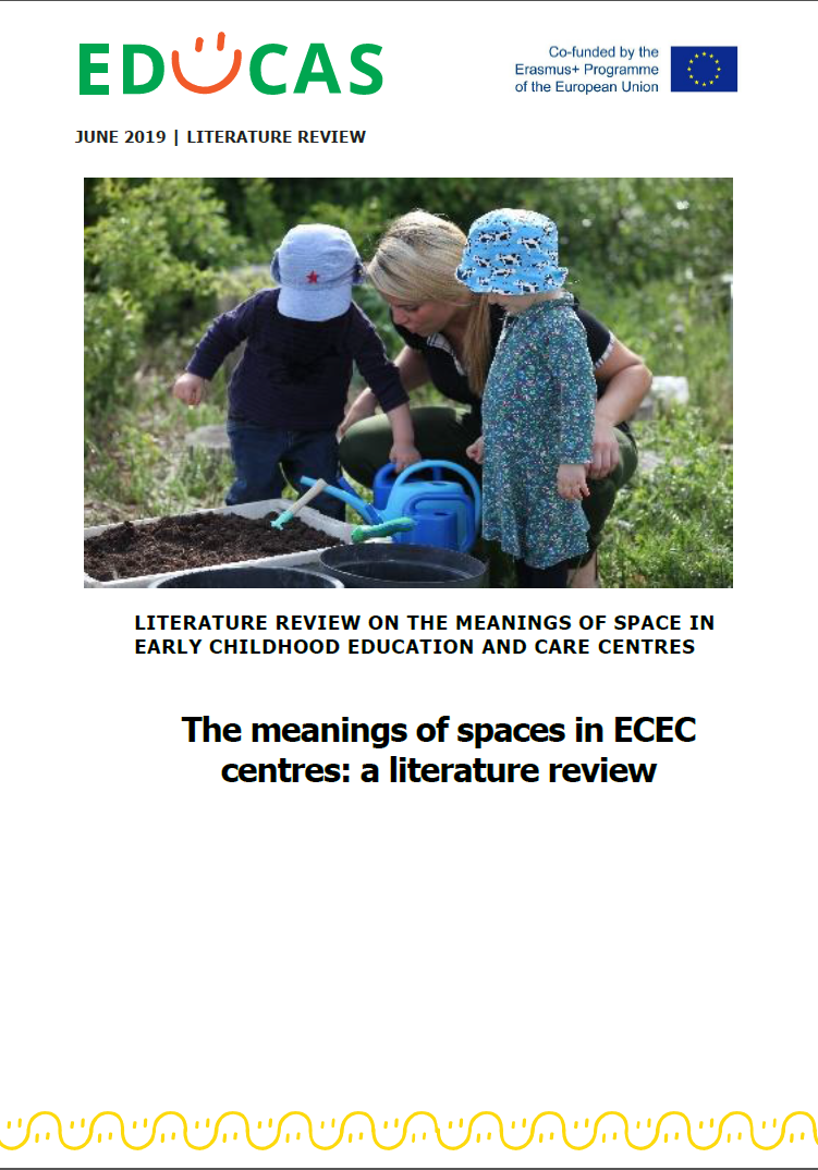 The meanings of spaces in ECEC centres a literature review ISSA