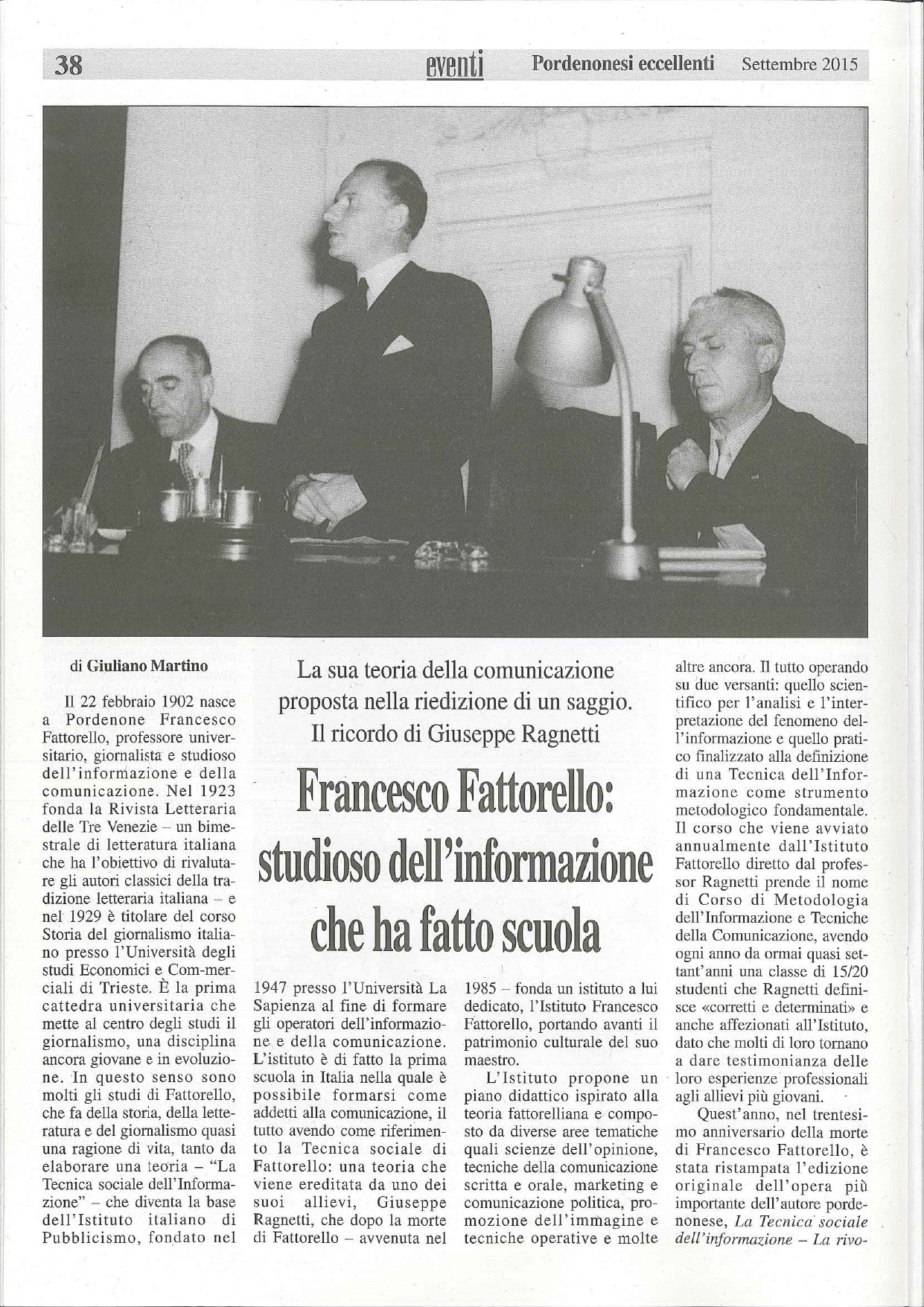 Francesco Fattorello: studioso dell'informazione che ha fatto scuola