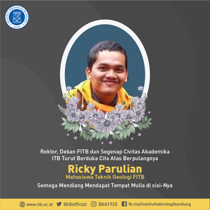 Berita Duka Cita Ricky Parulian Mahasiswa Teknik Geologi ITB