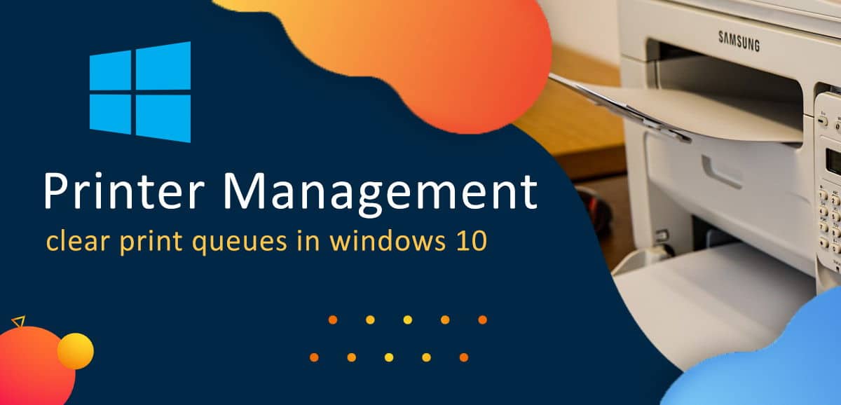 How To Clear Print Queue In Windows 10