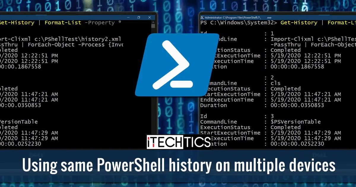 How To Use PowerShell History On Multiple Devices