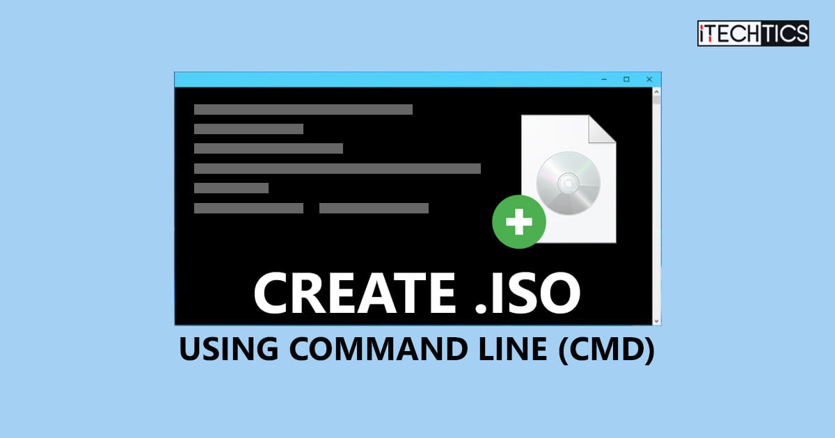 Convert Folder To Iso Command Line at Thomas Lao blog