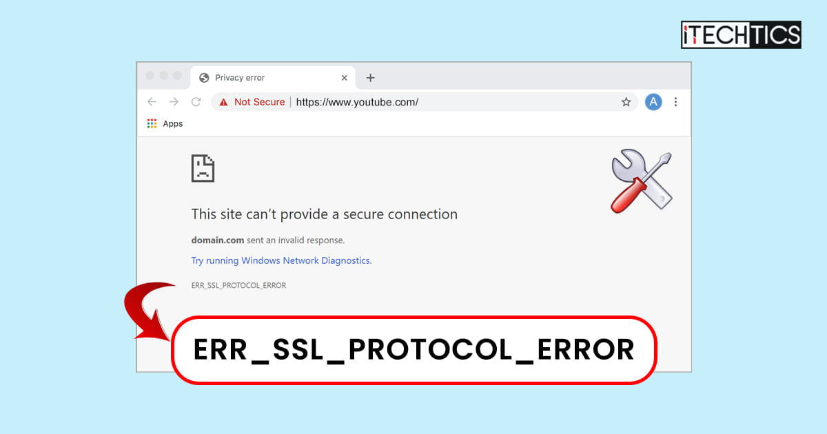 How To Fix "ERR_SSL_PROTOCOL_ERROR" On Windows