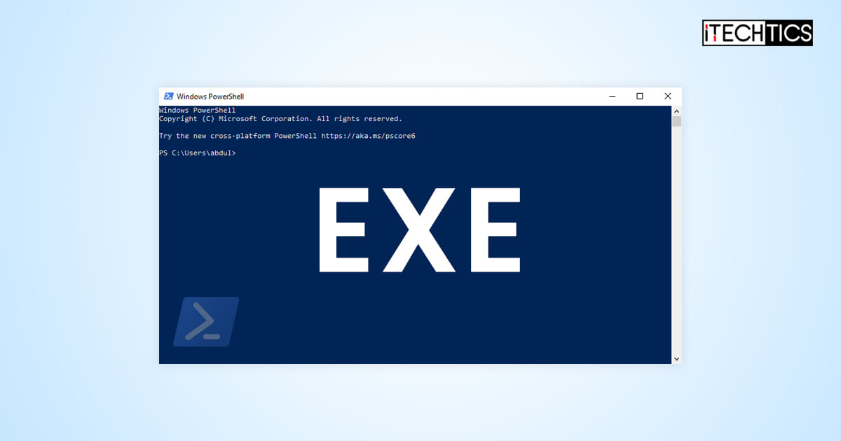 4 Ways To Run Executable (.EXE) Files Using PowerShell