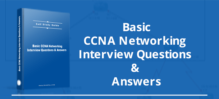 CCNA 1000 interview questions and answers ITSUPPORT