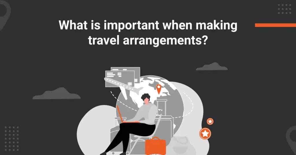 Making Travel Arrangements for a Business Trip 12 Tips ITILITE