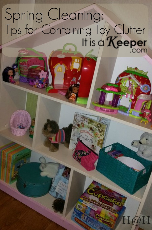 Tips for Containing Toy Clutter It Is a Keeper