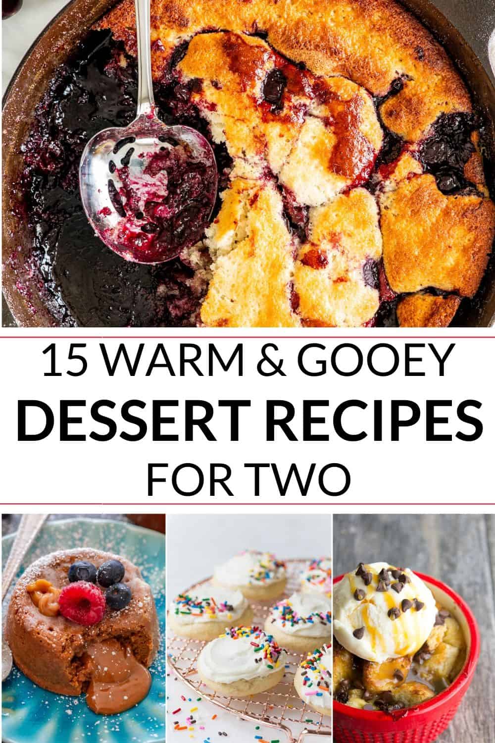 15+ Small Batch Desserts for Two It Is a Keeper