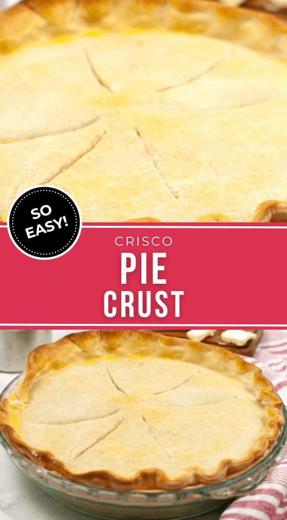 Crisco Pie Crust (No Fail) It Is a Keeper