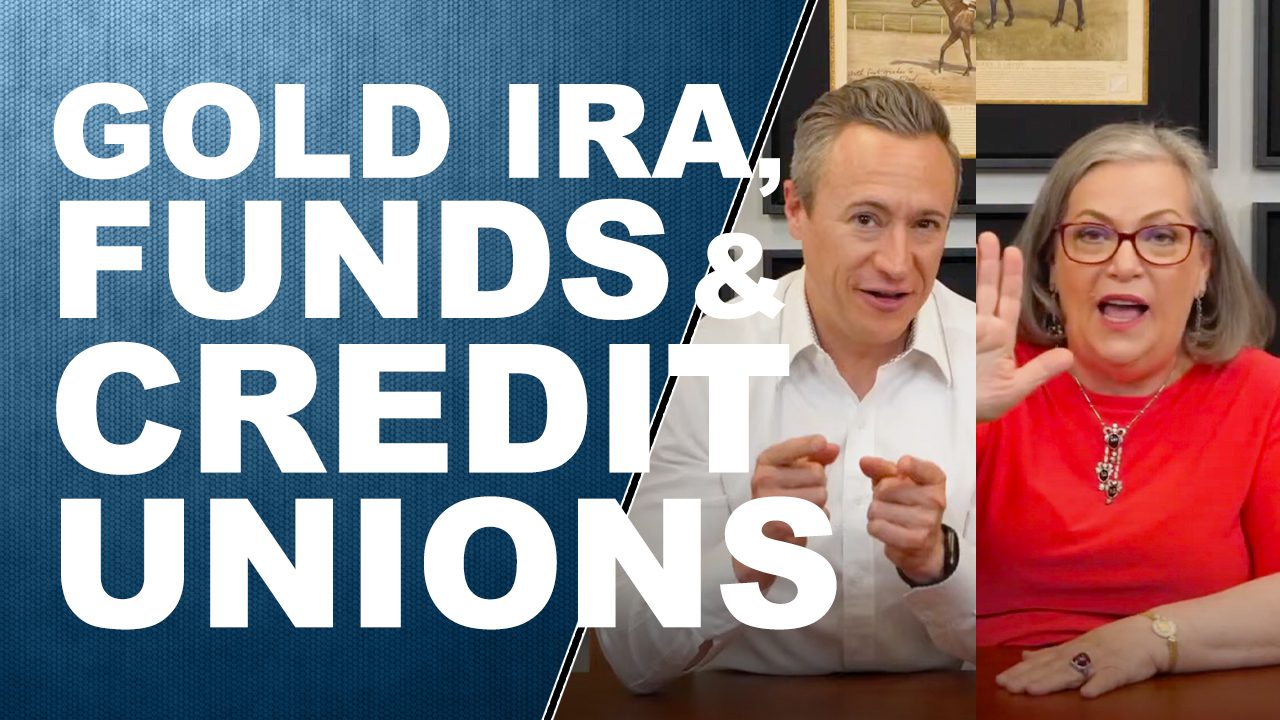 GOLD IRA, FUNDS & CREDIT UNIONS…Q&A WITH ZANG AND ERIC GRIFFIN