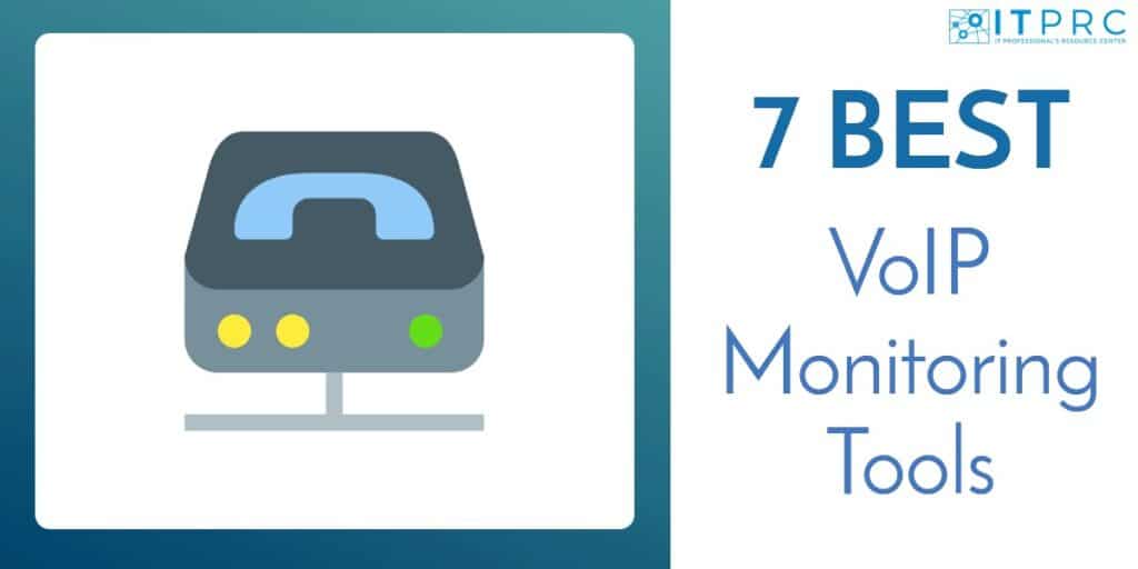 7 Best VoIP Monitoring Tools (Includes Free Trial Links!)