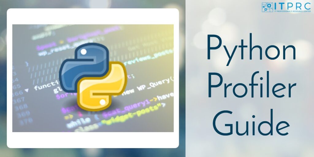 Python Profiling 2024 Guide Understanding Its Role & Functionality