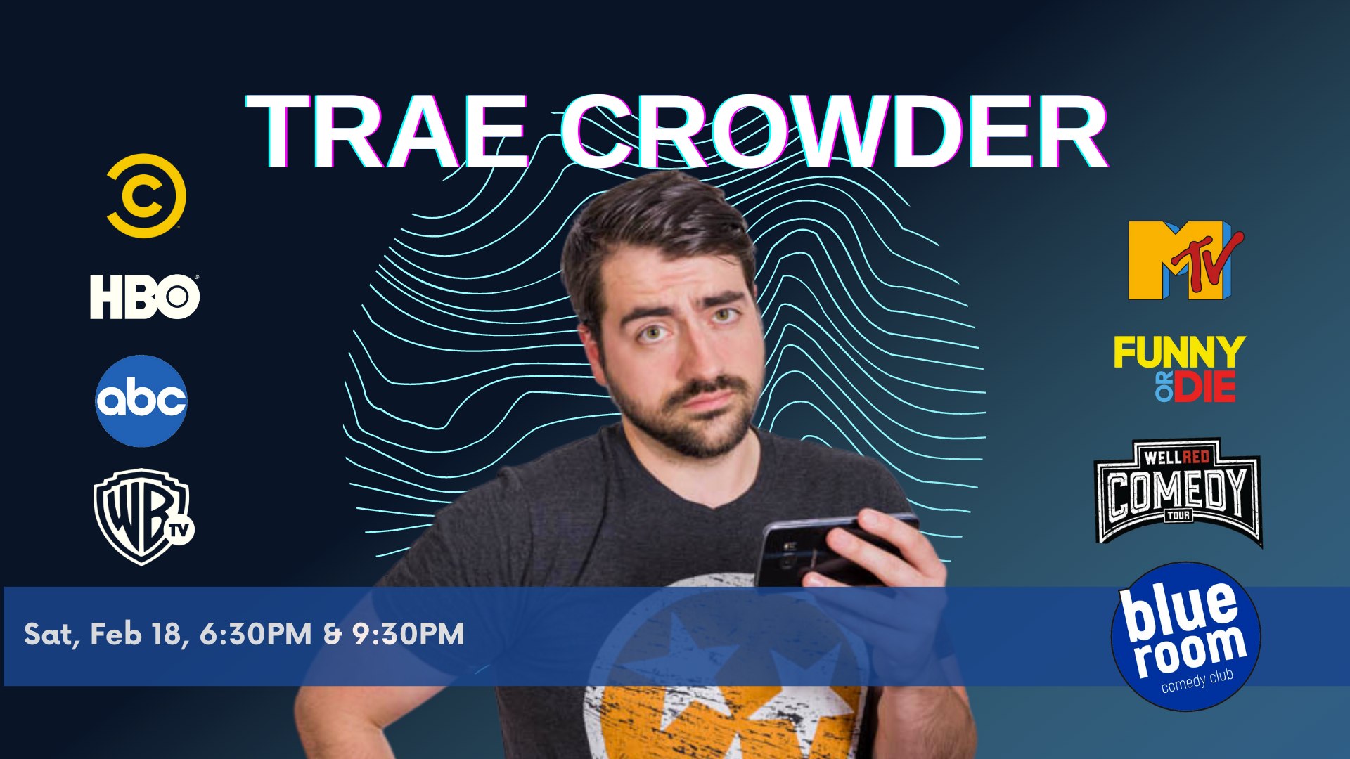 Trae Crowder at the Blue Room It's All Downtown It's All Downtown