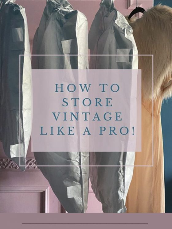 How to Store Vintage Clothing Like a Pro! It's Beyond My Control
