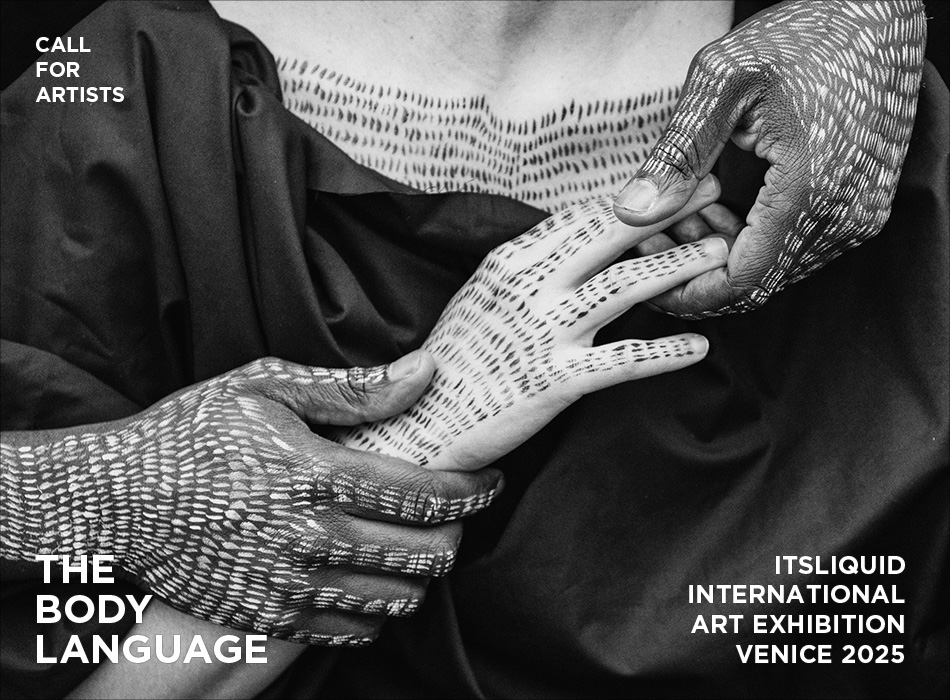 CALL FOR ARTISTS THE BODY LANGUAGE 2025 ITSLIQUID(01)