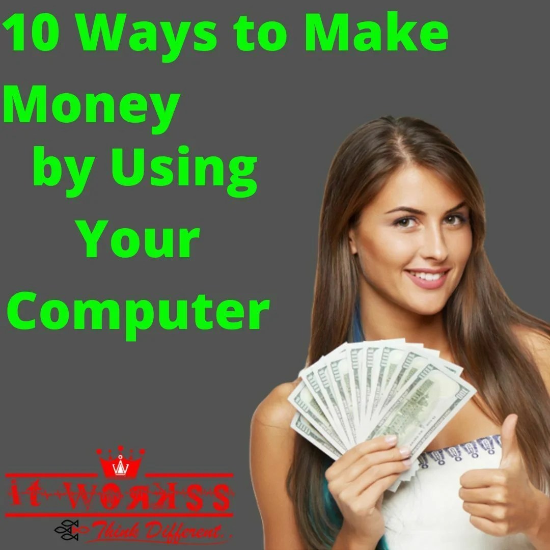 Top 32+ Background Images how to make money using your computer Stunning