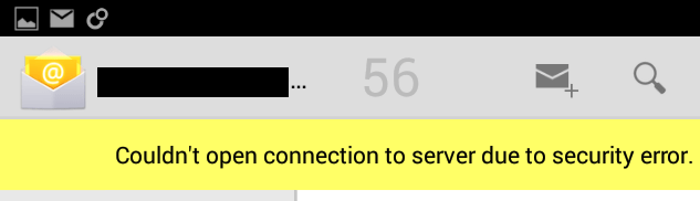 Email hassles with Android and Exchange couldn’t open connection to
