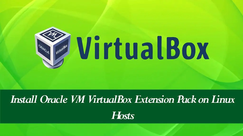 Install Oracle VM VirtualBox Extension Pack on CentOS